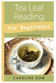 Tea Leaf Reading for Beginners